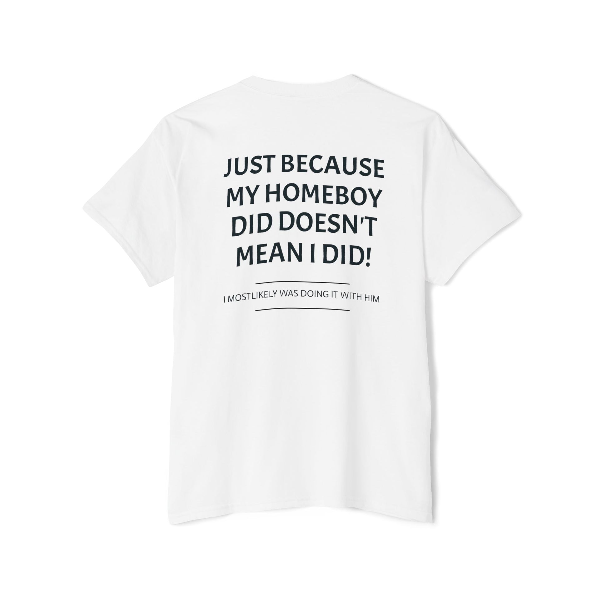 JUST BECAUSE MY HOMEBOY DID - THE CHENE BOYS - POCKET TEE