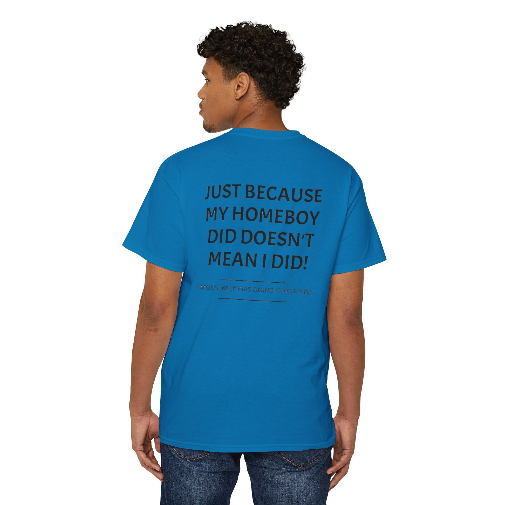 JUST BECAUSE MY HOMEBOY DID - THE CHENE BOYS - POCKET TEE