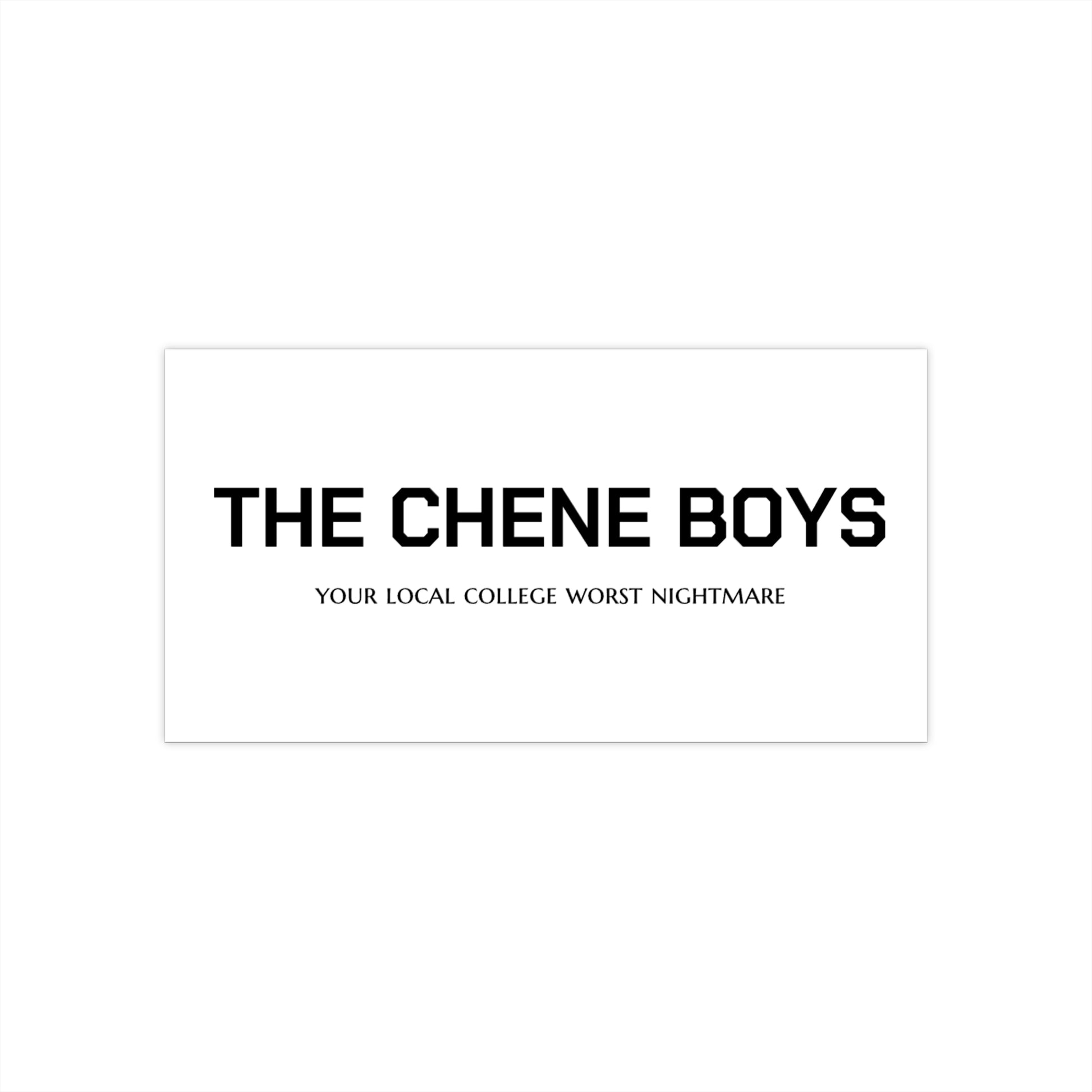 THE CHENE BOYS BUMPER STICKER